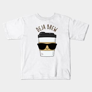 Deja Brew Cute Coffee Pun Kids T-Shirt